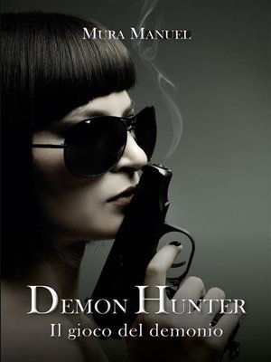 cover image of l gioco del demonio. Demon Hunter, Volume 5